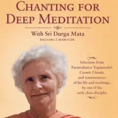 Chanting for Deep Meditation Book and CD